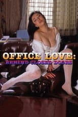 Poster for Office Love: Behind Closed Doors