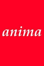 Poster for Anima