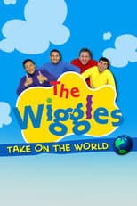 Poster for The Wiggles Take on the World