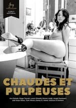 Poster for Chaudes et pulpeuses