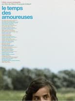 Poster for Le temps des amoureuses