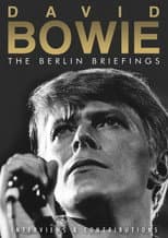 Poster for David Bowie: The Berlin Briefings