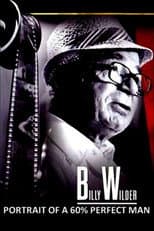 Poster for Portrait of a '60% Perfect Man': Billy Wilder