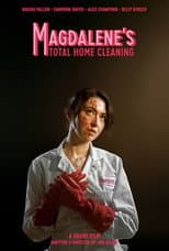 Poster for Magdalene’s Total Home Cleaning