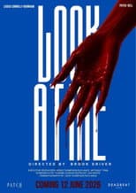 Poster for LOOK AT ME
