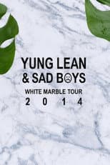 Poster for Sad Boys: White Marble Tour