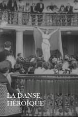 Poster for La danse héroïque