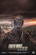 Poster for Earth Virus of the Dead
