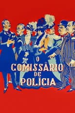 Poster for O Comissário de Polícia
