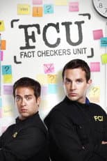 Poster for FCU: Fact Checkers Unit