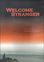 Poster for Welcome Stranger