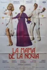 Poster for La mamá de la novia