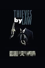 Poster for Thieves by Law