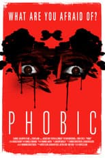 Poster for Phobic