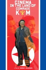 Poster for Cinema in the Land of Comrade Kim