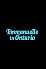 Poster for Emmanuelle in Ontario