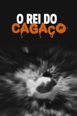 Poster for O Rei do Cagaço