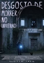 Poster for Desgosto de Morrer no Inverno