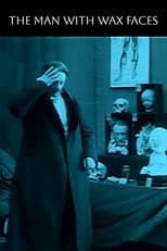 Poster for The Man with Wax Faces