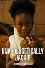 Poster for Unapologetically Jackie