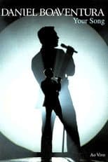 Poster for Daniel Boaventura: Your Song Ao Vivo