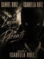Poster for LISTEN TO YOUR PARENTS