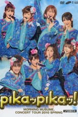 Poster for Morning Musume. 2010 Spring ~Pikappika!~ SOLO BOX