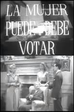 Poster for La mujer puede y debe votar