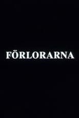 Poster for Förlorarna