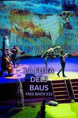 Poster for La Fura dels Baus : Free Bach 212