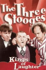 Poster for The Three Stooges: Kings Of Laughter