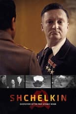 Poster for Shchelkin: Godfather of the First Atomic Bomb
