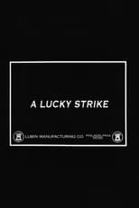 Poster for A Lucky Strike