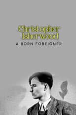 Poster for Christopher Isherwood: A Born Foreigner