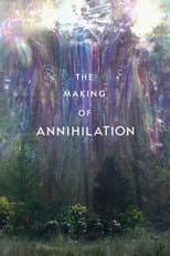 Poster for The Making of Annihilation