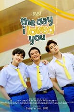 Poster for The Day I Loved You