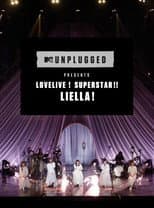 Poster for MTV Unplugged Presents: Love Live! Superstar!! Liella!