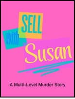 Poster for Sell With Susan: A Multi-Level Murder Story