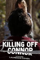 Poster for Killing Off Connor