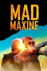 Poster for Mad Maxine