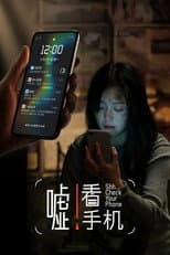 Poster for Shh... Check Your Phone