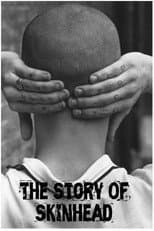 Poster for The Story of Skinhead