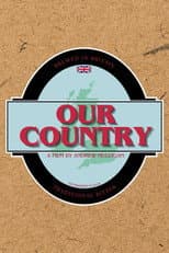 Poster for Our Country