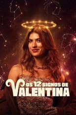Poster for Os 12 Signos de Valentina