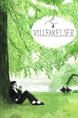 Poster for Villfarelser