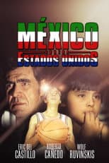 Poster for Mexico vs. Estados Unidos