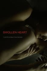 Poster for Swollen Heart