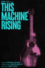 Poster for This Machine Rising