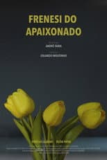 Poster for Frenesi do Apaixonado