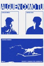 Poster for Alguien como tú